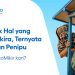 Modus Penipuan Makin Marak, Berikut Tips Aman Bertransaksi Digital Menurut Kredivo